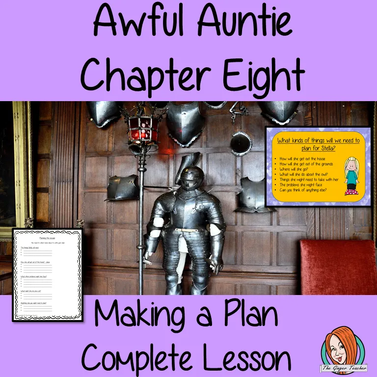 Complete Lesson on Writing a Plan, related to Awful Auntie by David Walliams