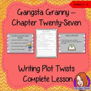 Writing Plot Twists – Gangsta Granny